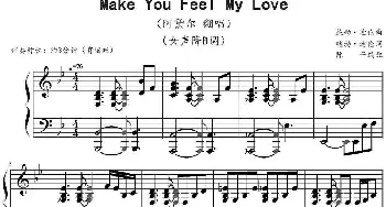 Make You Feel My Love(钢琴谱) 鲍勃·迪伦作曲 陈干