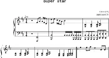 Super Star(钢琴谱) 05895464制谱