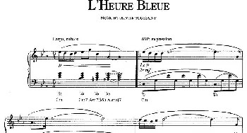 L'Heure Bleue(钢琴谱)