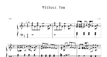 Without you(钢琴谱) Mariah Carey