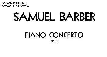 Piano Concerto Op.38(钢琴谱) 塞谬尔·巴伯(Samuel Barber）