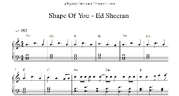 Shape Of You(钢琴谱)Ed Sheeran Ed Sheeran