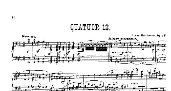 降E大调第十二弦乐四重奏(钢琴谱) 路德维希·冯·贝多芬