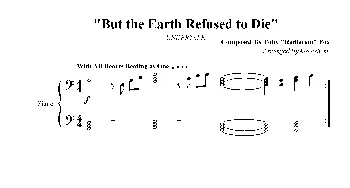 But the Earth Refused to Die(钢琴谱)