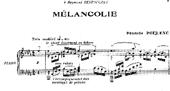 Mélancolie(钢琴谱) 弗朗西斯·普朗克
