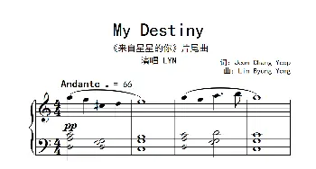 My Destiny(钢琴谱)