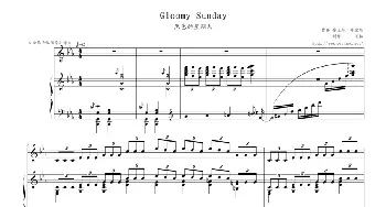 Gloomy Sunday(钢琴谱) 鲁兰斯·查理斯