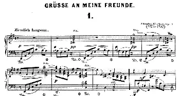 Gruesse An Meine Freunde Op.5(钢琴谱) 狄奥多·柯希纳