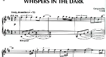 Whispers in the Dark(钢琴谱) [美]雅尼(Yanni）