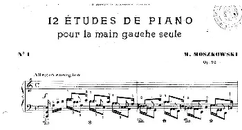 12 Etudes For The Left Hand Op.92 No.1(钢琴谱) 莫里兹·莫什科夫斯基