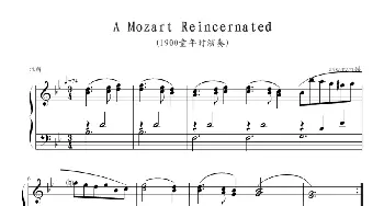 A Mozart Reincernated(钢琴谱) 海上钢琴师