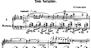 Trois Nocturnes Op.9(钢琴谱) 弗雷德里克·弗朗索瓦·肖邦
