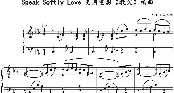 Speak Softly Love(钢琴谱) 尼诺·罗塔