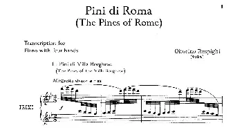 The Pines of Rome(钢琴谱) 奥托里诺•雷斯庇基(Ottorino Respighi）