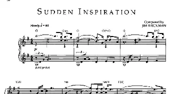 Sudden Inspiration(钢琴谱) Jim Brickman (金布来克曼）