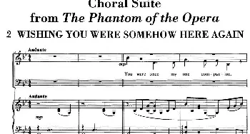 Choral Suite from The Phantom of the Opera(钢琴谱)