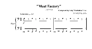 Meat Factory(钢琴谱)