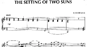 The Setting of Two Suns(钢琴谱) 大卫.蓝兹