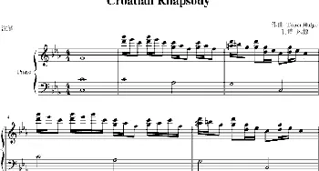 Croatian Rhapsody(钢琴谱)