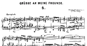 Gruesse An Meine Freunde Op.5(钢琴谱) 狄奥多·柯希纳