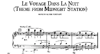 Le voyage dans la nuit (Theme from 'Midnight station')(钢琴谱)