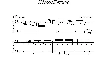 GHandelPrelude(钢琴谱) Babell