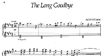 The  Long Goodbye(钢琴谱) [美]大卫·兰兹(David Lanz)