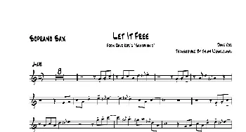 萨克斯谱 | Let It Free(高音萨克斯）