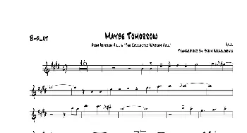 萨克斯谱 | Maybe Tomorrow(次中音萨克斯）