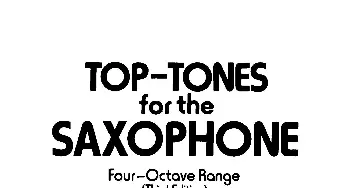 萨克斯谱 | Top Tones for the Saxophone
