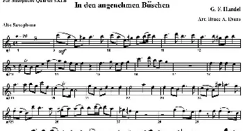 萨克斯谱 | In den angenehmen Buschen(四重奏·中音萨克斯分谱）