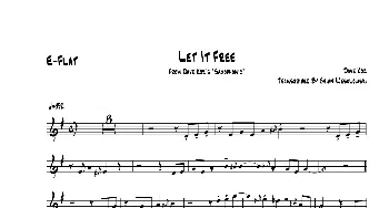 萨克斯谱 | Let It Free(中音萨克斯）