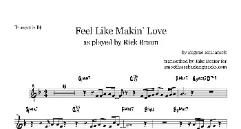 萨克斯谱 | Feel Like Makin Love(Trumpet in Bb）