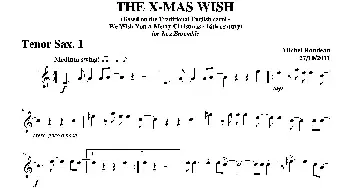 萨克斯谱 | THE X-MAS WISH(第一次中音萨克斯分谱）