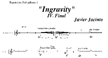 萨克斯谱 | Ingravity(第四乐章）(第一高音萨克斯分谱)Javier Jacinto