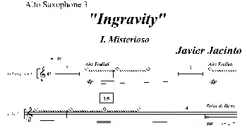 萨克斯谱 | Ingravity(第一乐章）(第三中音萨克斯分谱)Javier Jacinto