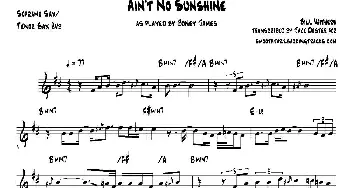 萨克斯谱 | Ain't No Sunshine(次中音萨克斯）