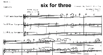 萨克斯谱 | six for three(次中音三重奏总谱）