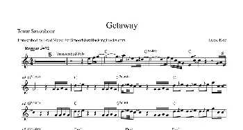 萨克斯谱 | Getaway(次中音萨克斯）