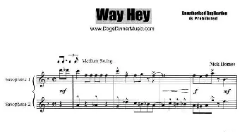 萨克斯谱 | Way Hey(二重奏）