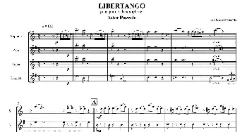 萨克斯谱 | LIBERTANGO(探戈灵魂）(四重奏)皮耶左拉