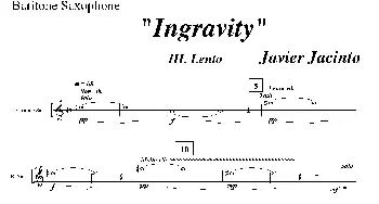 萨克斯谱 | Ingravity(第三乐章）(上低音萨克斯分谱)Javier Jacinto