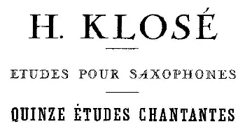 萨克斯谱 | Klose Etudes Chantantes Pour Saxophone(KLOSE的15首练习曲集）