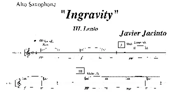 萨克斯谱 | Ingravity(第三乐章）(中音萨克斯分谱)Javier Jacinto