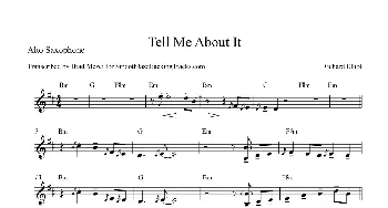 萨克斯谱 | Tell Me About It(中音萨克斯）