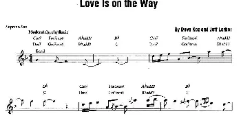 萨克斯谱 | Love ls on the Way  Dave Koz(戴夫·考兹）