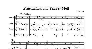 萨克斯谱 | Praeludium und Fuge e-Moll(四重奏总谱+分谱)J·S·巴赫