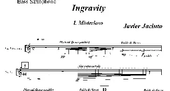 萨克斯谱 | Ingravity(第一乐章）(低音萨克斯分谱)Javier Jacinto