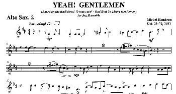 萨克斯谱 | YEAH! GENTLEMEN(第二中音萨克斯分谱）