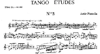 长笛曲谱 | Tango Etudes 之三  Piazzolla (皮亚佐拉）